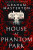 The House at Phantom Park - Graham Masterton