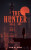 The Hunter - Tom W West