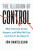 The Illusion of Control – Why Financial Crises Happen, and What We Can (and Can′t) Do About It - Jon Danielsson