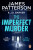 The Imperfect Murder - James Patterson