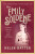 The Improbable Adventures of Miss Emily Soldene - Helen Batten
