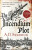 The Incendium Plot - Alexander Swanston