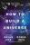 The Infinite Monkey Cage â€“ How to Build a Universe - Robin Ince,Alexandra Feachem,Prof. Brian Cox