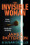 The Invisible Woman - James Patterson