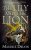 The Iron King 6: The Lily and the Lion - Maurice Druon