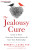 Jealousy Cure - Dr Robert L. Leahy
