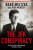 The JFK Conspiracy - Brad Meltzer,Josh Mensch