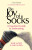 The Joy of Socks: A Gourmet Guide to Sockmating - Lloyd Josie,Rees Emlyn
