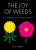 The Joy of Weeds - Paul Farrell