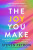 The Joy You Make - Steven Petrow