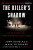The Killer's Shadow - Mark Olshaker,John E. Douglas