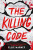 The Killing Code - Ellie Marney