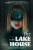 The Lake House - Sarah Beth Durst