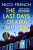 The Last Days of Kira Mullan - Nicci French