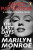 The Last Days of Marilyn Monroe - James Patterson,Imogen Edwards-Jones