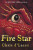 The Last Dragon Chronicles: Fire Star - Chris d'Lacey