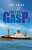 The Last Gasp! - Tony Smith