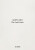 The Last Letters (Letters About a Work) - Andre Cadere