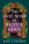 The Last Wish of Bristol Keats - Mary E. Pearsonová
