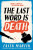The Last Word Is Death - Martin Faith