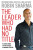 The Leader Who Had No Title - Robin Sharma
