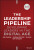 The Leadership Pipeline â€“ Developing Leaders in the Digital Age, 3rd Edition - Ram Charan,James L.  Noel,Stephen  Drotter,Kent Jonasen