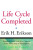 The Life Cycle Completed - Erik H. Erikson,Joan M. Erikson