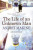 The Life of an Unknown Man - Andrei Makine