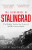 The Lighthouse of Stalingrad - Iain MacGregor