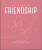 The Little Book of Friendship - OH