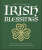 The Little Book of Irish Blessings - OH