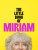 The Little Book of Miriam - Margolyes Miriam