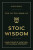 The Little Book of Stoic Wisdom - Joseph Piercy