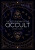 The Little Book of the Occult - Astrid Carvel