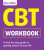 The Little CBT Workbook - Dr Michael Sinclair,Belinda Hollingsworth