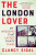 The London Lover - Clancy Sigal