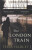 The London Train - Tessa Hadley