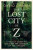 The Lost City of Z - David Grann