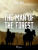 The Man of the Forest - Zane Grey