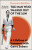 The Man Who Walked Out of the Sun - Duncan Hamilton