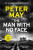 The Man With No Face - Peter May