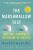 The Marshmallow Test : Why Self-Control Is the Engine of Success - Mischel Walter