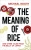 The Meaning of Rice: And Other Tales from the Belly of Japan - Booth