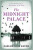 Midnight Palace - Carlos Ruiz Zafón