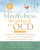 The Mindfulness Workbook for OCD - Glenn R. Schiraldi,Tom Corboy
