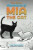The Minor Adventures of Mia the Cat - Jay Impellizzeri