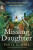 The Missing Daughter - Emily Gunnis