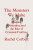 The Monsters We Make – Murder, Obsession, and the Rise of Criminal Profiling - Corbett Rachel