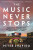 The Music Never Stops - Peter Shapiro,Dean Budnick