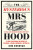 The Mysterious Mrs Hood - Kim Donovan
